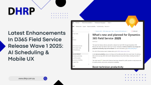 D365-Field-Service-Release-Wave-1-2025