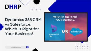 Dynamics 365 CRM vs Salesforce - Choose the Right One