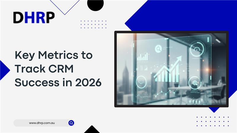 Key-Metrics-to-Track-CRM-Success-in-2026