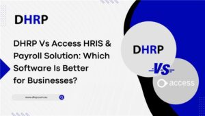 DHRP Vs Access HRIS & Payroll Solution